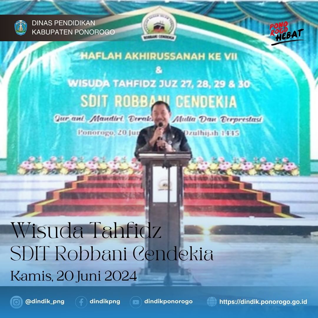 Kadindik Ponorogo Hadiri Wisuda Tahfidz SDIT Robbani Cendekia