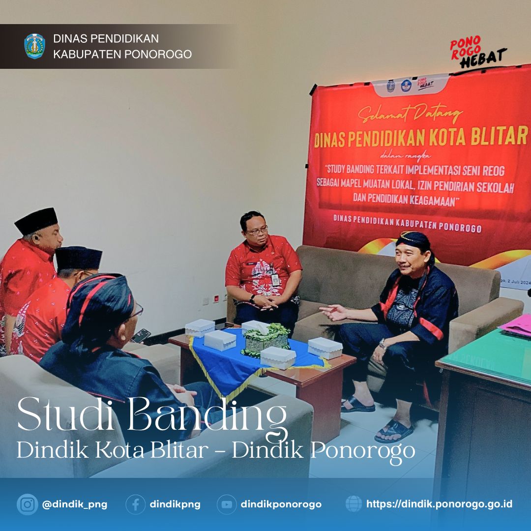Studi Banding Implementasi Seni Reog sebagai Mapel Mulok, Dinas Pendidikan Kota Blitar Kunjungi Ponorogo