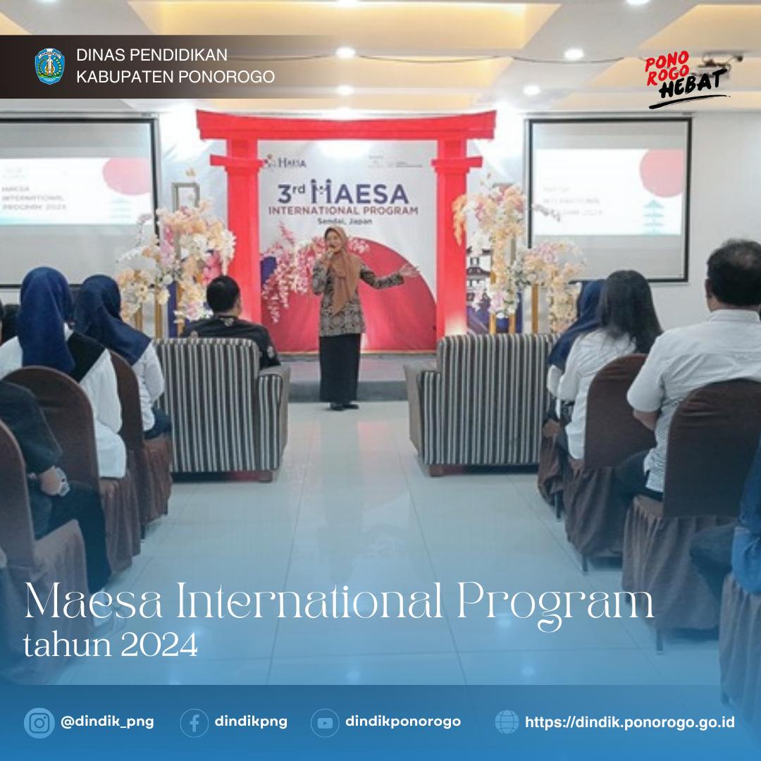Tutup Maesa Internasional Program 2024, Sekdindik Ponorogo Tekankan Pentingnya Kualitas Pendidikan